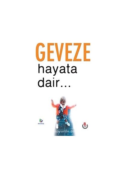 Hayata Dair...