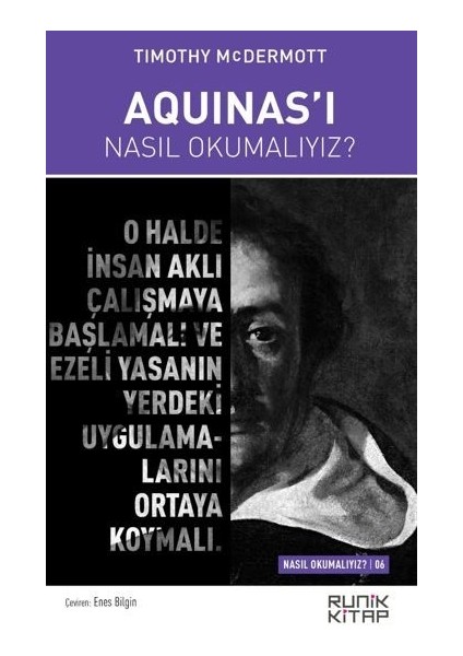 Thomas Aquinas’ı Nasıl Okumalıyız?