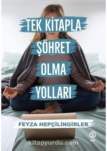 Tek Kitapla Şöhret Olma Yolları