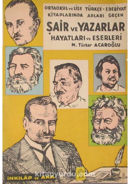 Ortaokul ve Lise Türkçe-Edebiyat Kitaplarında Adları Geçen Şair ve Yazarlar Hayatları ve Eserleri (2-D-57)