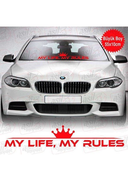 My Life, My Rules Ön Cam Büyük Boy Kırmızı Sticker, Araba, Etiket, Aksesuar, Tuning, Modifiye, Arma
