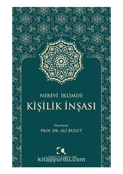 Nebevî Iklimde Kişilik Inşası