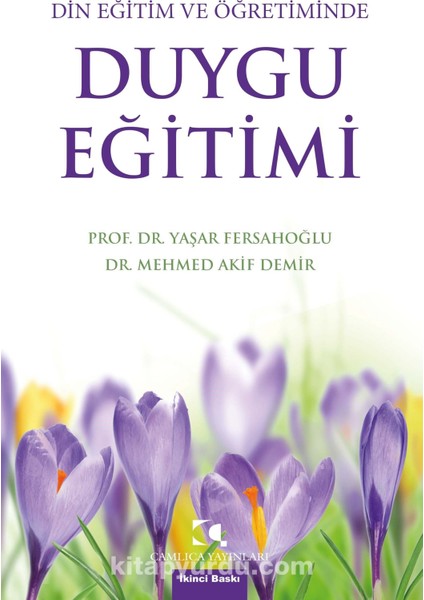 Duygu Eğitimi Din Eğitim ve Öğretiminde