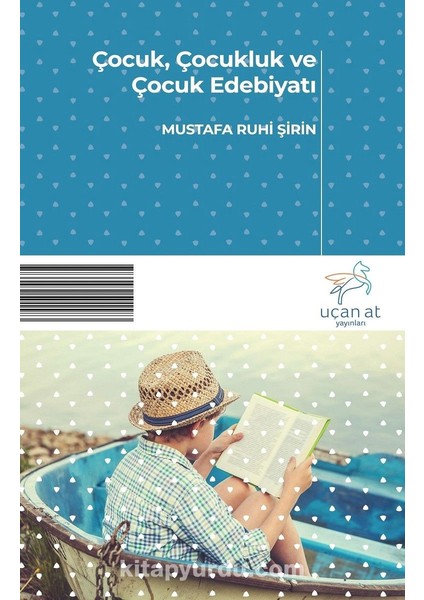 Çocuk, Çocukluk ve Çocuk Edebiyatı