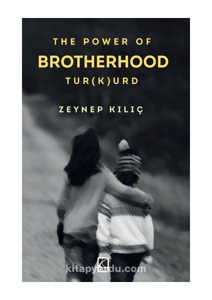 The Power Of Brotherhood Tur(K)Urd