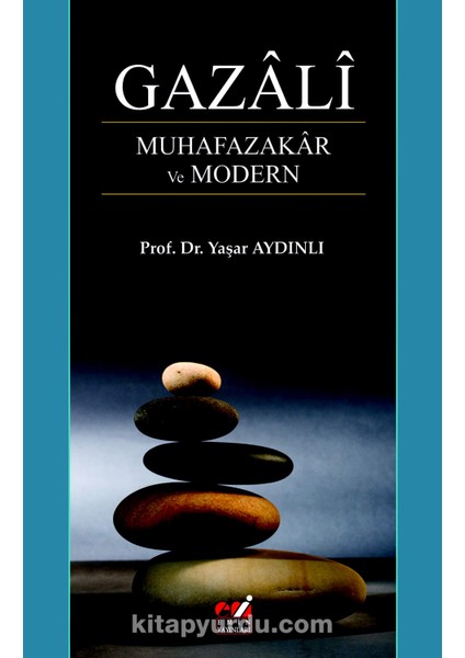 Gazali Muhafazakar ve Modern