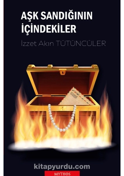 Aşk Sandığının Içindekiler