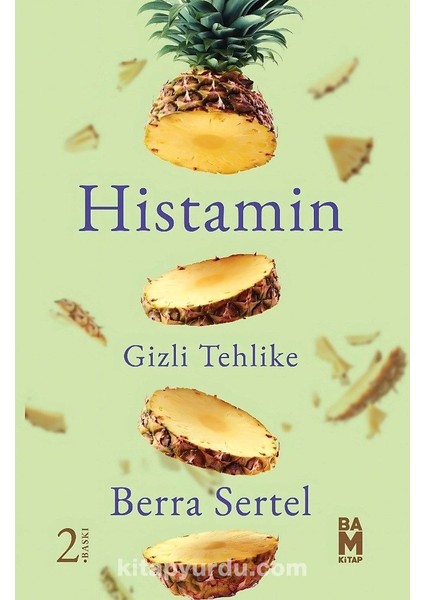 Histamin Gizli Tehlike