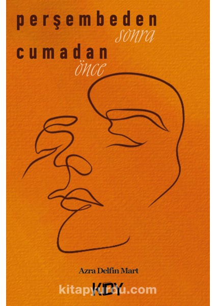 Perşembeden Sonra Cumadan Önce