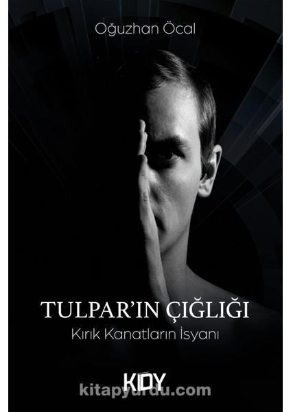 Tulpar'ın Çığlığı