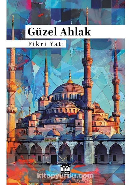 Güzel Ahlak