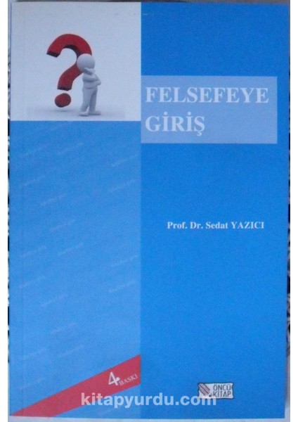 Felsefeye Giriş Kod:6-E-19
