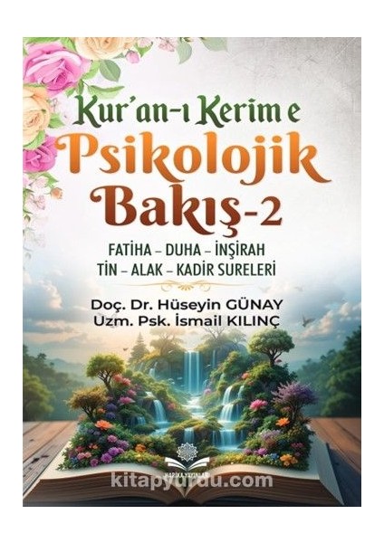 Kur’an-I Kerim’e Psikolojik Bakış 2