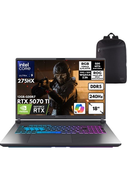 Rog Strıx G18 Ultra 9-275HX 40-Gbddr5 2 Tbssd RTX5070TI (12GB-GDDR7) 18" 2.5k Wqxga 240HZ Freedos + Hmf Sırt Çantası G815LR-S9156HMF8
