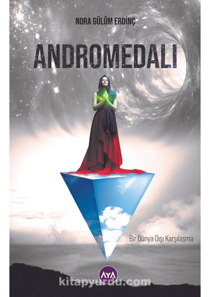 Andromedalı Bir Dünya Dışı Karşılaşma