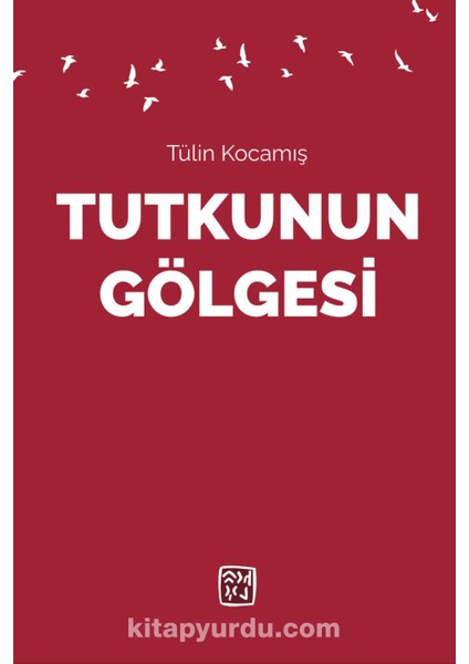 Tutkunun Gölgesi