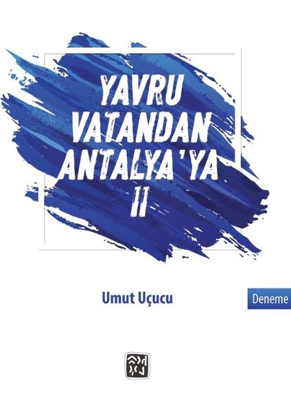 Yavru Vatandan Antalya'ya Iı