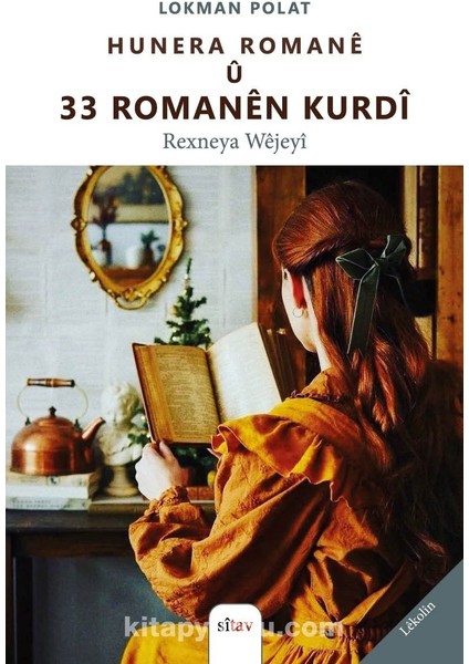 Hunera Romanê Û 33 Romanên Kurdî