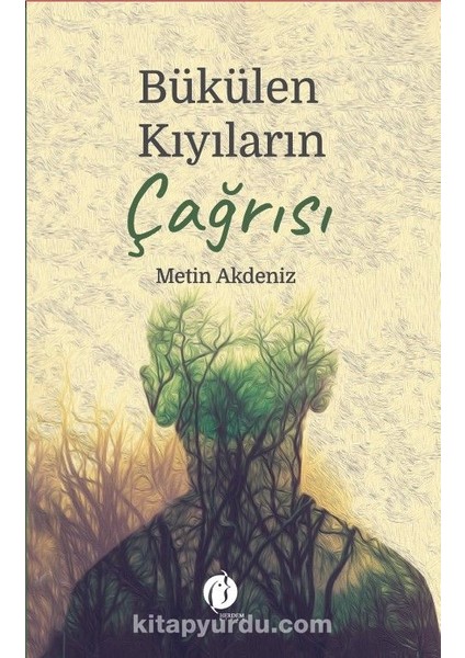 Bükülen Kıyıların Çağrısı