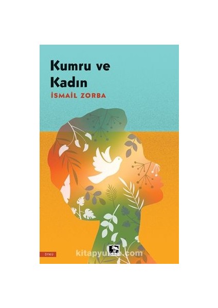 Kumru ve Kadın