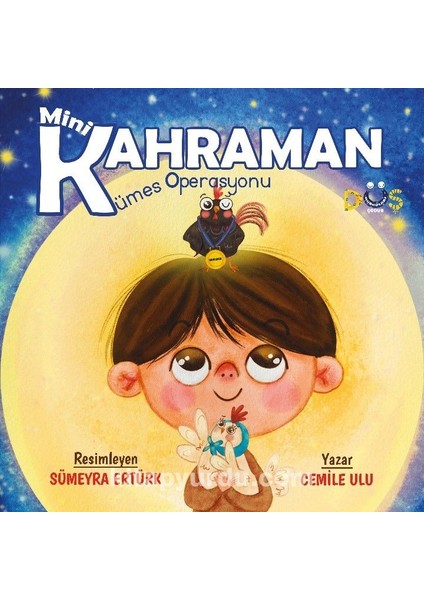 Minik Kahraman Kümes Operasyonu