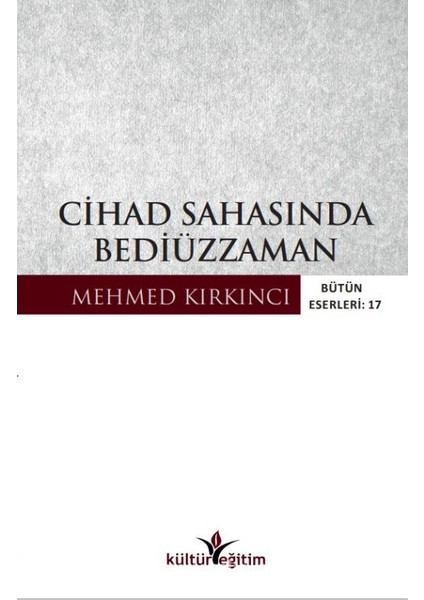 Cihad Sahasında Bediüzzaman
