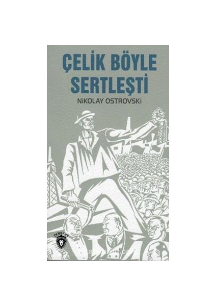 Çelik Böyle Sertleşti