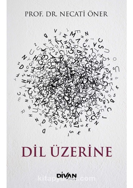 Dil Üzerine