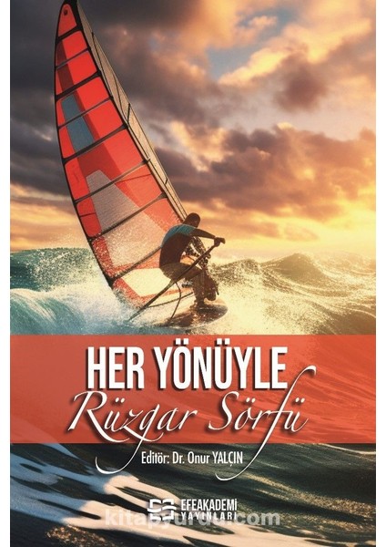Her Yönüyle Rüzgar Sörfü