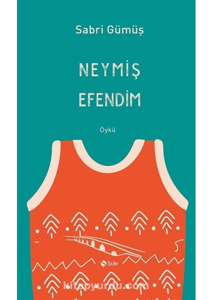 Neymiş Efendim