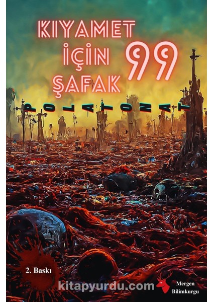 Kıyamet Için Şafak 99