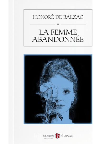 La Femme Abandonnee