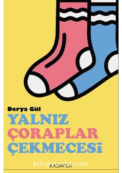 Yalnız Çoraplar Çekmecesi