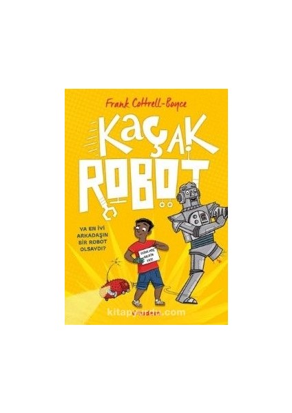 Kaçak Robot