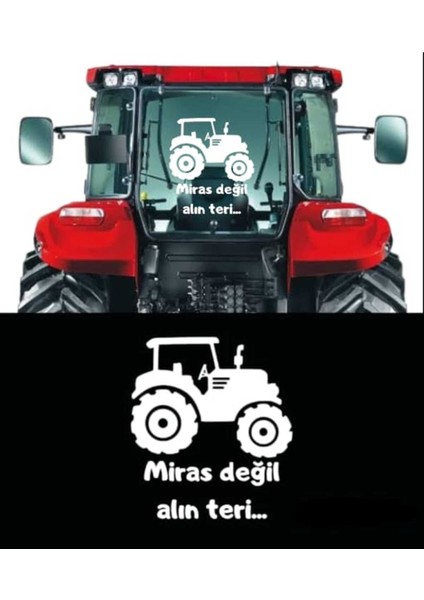 Traktör Görselli Miras Değil Alın Teri Sticker Case Tümosan Massey Erkunt Traktör Kepçe
