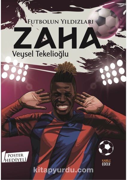 Futbolun Yıldızları Zaha