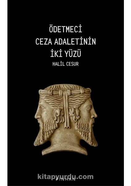 Ödetmeci Ceza Adaletinin Iki Yüzü