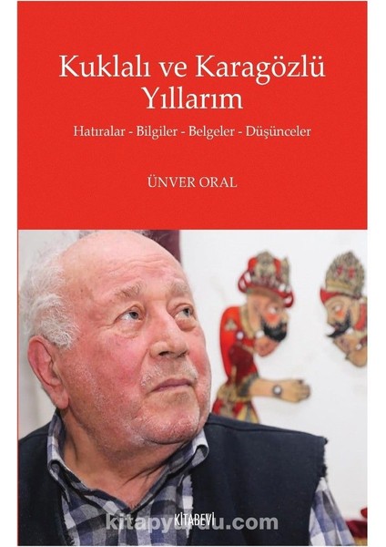 Kuklalı ve Karagözlü Yıllarım