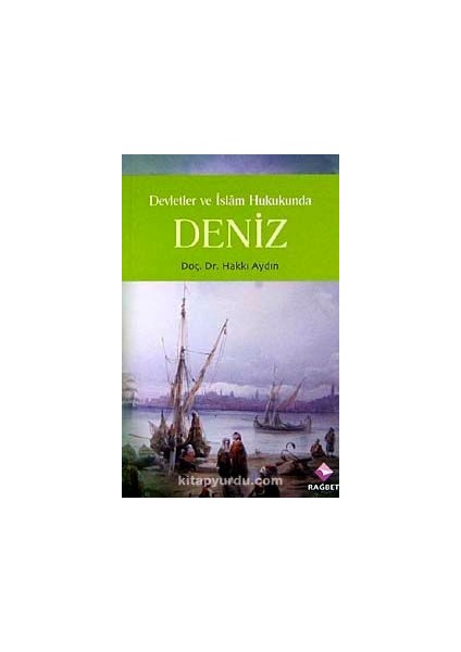 Devletler ve Islam Hukukunda Deniz