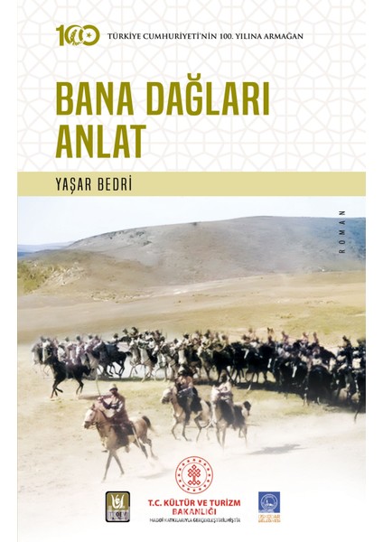 Bana Dağları Anlat