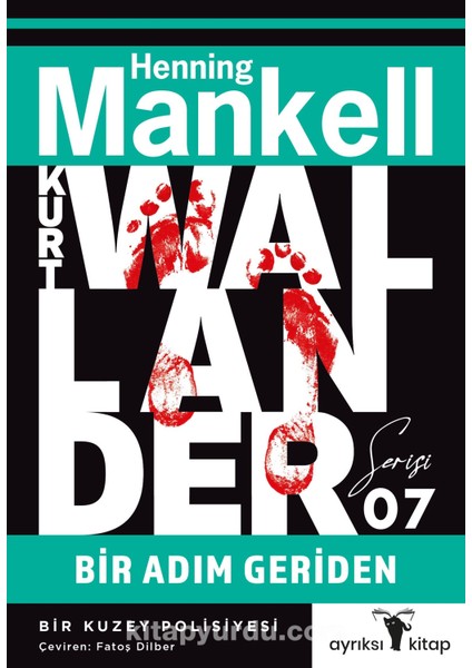 Bir Adım Geriden / Kurt Wallander Serisi