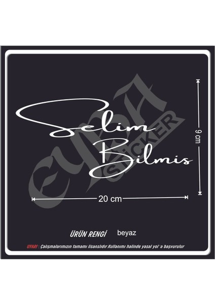 Size Özel Isim Imzası 1 Adet 20X9 cm Ön Cam Yazı Ad Soyad Imza Etiket- Oto Sticker -Mesaj Atıınız-