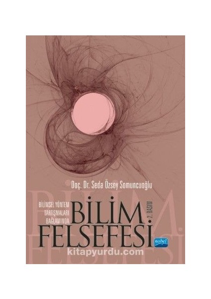 Bilimsel Yöntem Tartışmaları Bağlamında Bilim Felsefesi