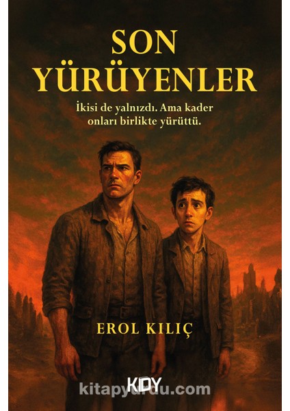 Son Yürüyenler