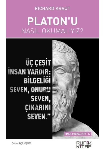 Platon’u Nasıl Okumalıyız?