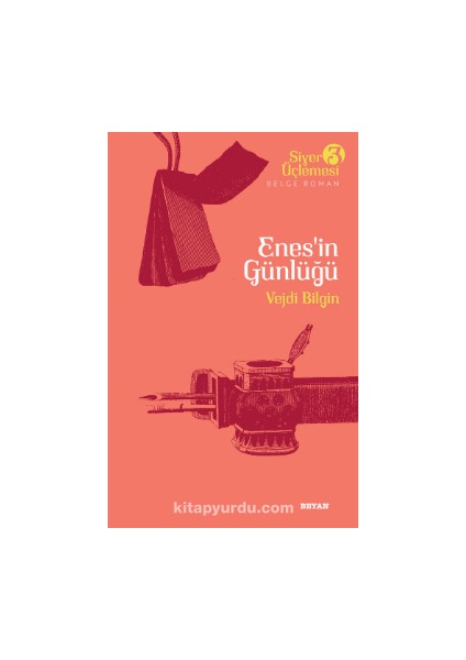 Enes'in Günlüğü Hz. Peygamber'in Hizmetinde On Yıl