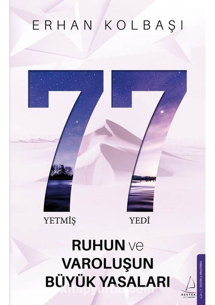 77 Ruhun ve Varoluşun Büyük Yasaları