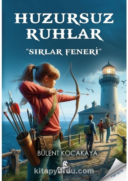 Huzursuz Ruhlar Sırlar Feneri