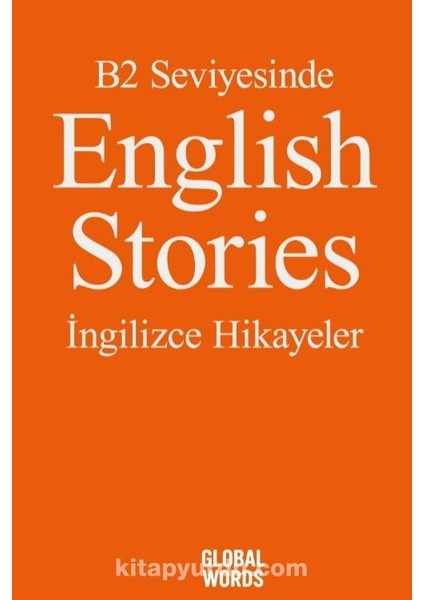 B2 Seviyesinde English Stories / Ingilizce Hikayeler
