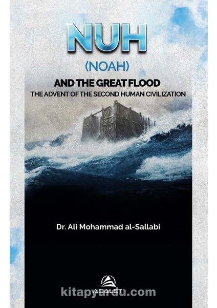 Nuh (Noah) And The Great Flood